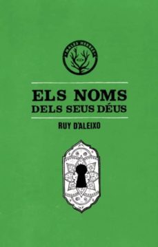 els noms dels seus deus-ruy d aleixo-9788494310843