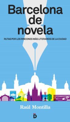 barcelona de novela (ebook)-raul montilla-9788494362743