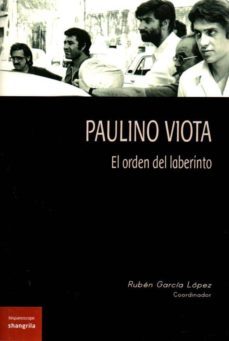 paulino viota-ruben garcia lopez-9788494367243
