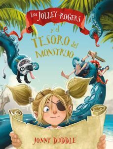 los jolley-rogers y el tesoro del monstruo-jonny duddle-9788494502743