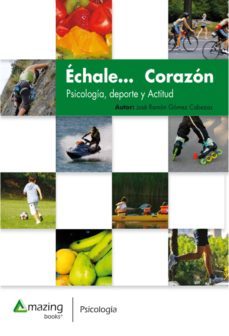 echale corazon (ebook)-9788494752643