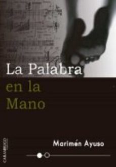 la palabra en la mano (ebook)-marimen ayuso-9788494874543