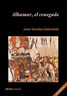 alhamar el renegado (ebook)-javier gonzalez zaldumbide-9788495461643