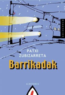 barrikadak-patxi zubizarreta dorronsoro-9788495589743