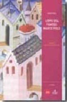 libro del famoso marco polo: libro de le cose mirabile-marco polo-9788496637443