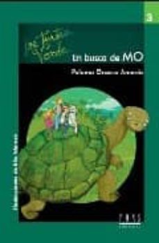 en busca de mo (la tuarara verde nº 3)-9788496683143