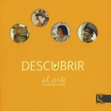 descubrir el arte a traves del mundo-9788496957343