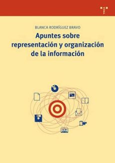 apuntes sobre representacion y organizacion de la informacion-9788497045643