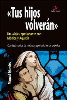 tus hijos volveran-9788497154543