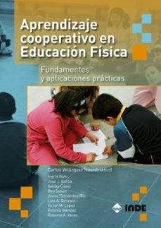 aprendizaje cooperativo en educacion fisica-carlos velazquez callado-9788497291743