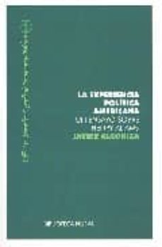 la experiencia politica americana: un ensayo sobre henry adams-9788497424943