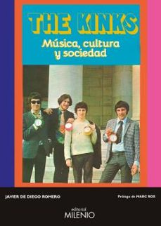 the kinks: musica, cultura y sociedad-javier de diego romero-9788497437943