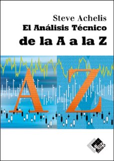 el analisis tecnico de la a a la z (2ª ed.)-9788497450843