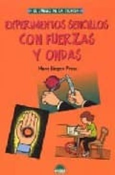 experimentos sencillos de botanica y zoologia (el juego de la cie ncia)-9788497542043