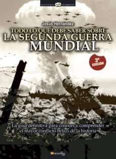 todo lo que debe saber sobre la 2ª guerra mundial-9788497637343