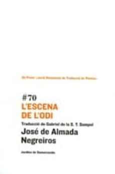 l escena de l odi-jose de almada negreiros-9788497664943