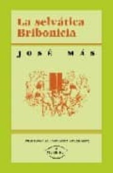la selvatica bribonicia-9788497709743
