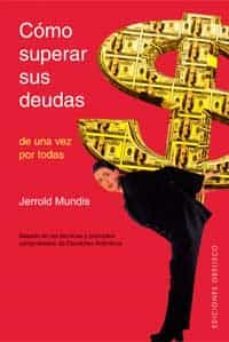 como superar sus deudas-jerrold mundis-9788497770743
