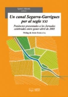 un canal segarra-garrigues per al segle xxi-9788497794343