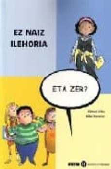 ez naiz ilehoria...eta zer ?-9788497831543