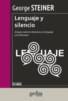 lenguaje y silencio (ebook)-george steiner-9788497847643