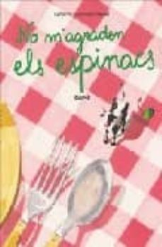 no m agraden els espinacs-katharina grossmann hensel-9788498010343