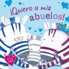 ¡quiero a mis abuelos!-claire freedman-judi abbot-9788498018943