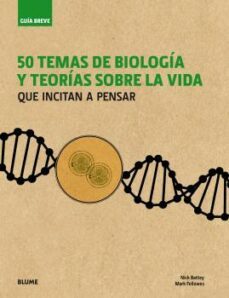 50 temas de biologia y teorias sobre la vida-9788498019643