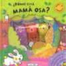 ¿donde esta mama osa? (teatro de marionetas)-9788498069143