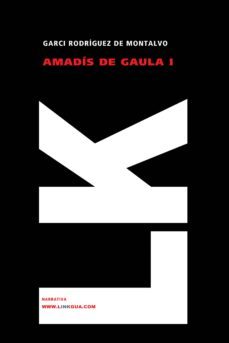 amadis de gaula i-garci rodriguez de montalvo-9788498168143