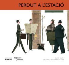 perdut a l estacio-enric lluch-9788498249743