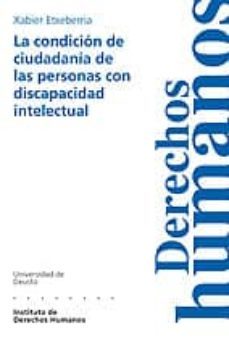 la condicion de ciudadania de las personas con discapacidad intel ectual-xavier etxeberria-9788498301243