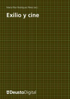 exilio y cine (ebook)-maria pilar rodriguez perez-9788498303643