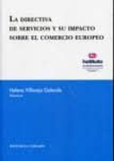 directiva de servicios y su impacto sobre el comercio europeo-9788498365443