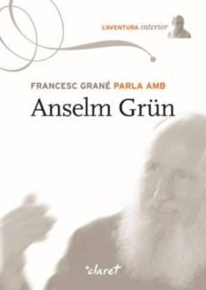 francesc grane parla amb anselm grun-9788498463743