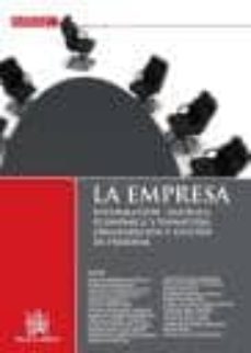 la empresa: informacion juridica, economica y financiera: organiz acion y gestion del personal-9788498767643
