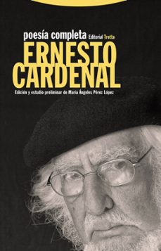 poesia completa-ernesto cardenal-9788498797343
