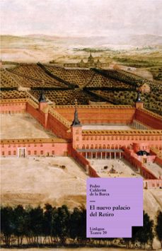 el nuevo palacio del retiro (ebook)-pedro calderon de la barca-9788498972443
