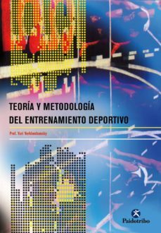 teoria y metodologia del entrenamiento deportivo (ebook)-yuri verkhoshansky-9788499108643