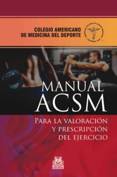 manual acsm para la valoracion y prescripcion del ejercicio (ebook)-9788499109343