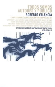 todos somos autores y publico-roberto valencia-9788499113043