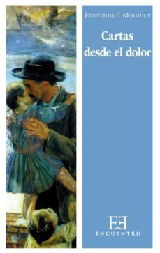 cartas desde el dolor (ebook)-emmanuel mounier-9788499207643