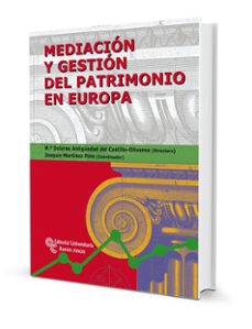 mediacion y gestion del patrimonio en europa-mª dolores antiguedad del castillo-9788499611143