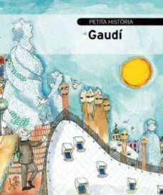 petita historia de gaudi (ebook)-fina duran i riu-9788499791043