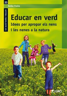 educar en verd-heike freire-9788499800943