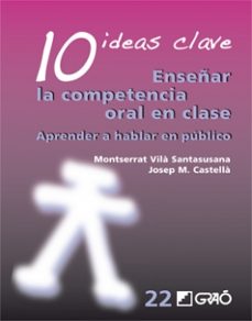 10 ideas clave enseñar la competencia oral en clase-9788499805443