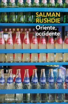 oriente, occidente-salman rushdie-9788499891743