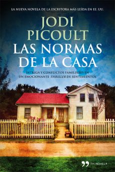 las normas de la casa-jodi picoult-9788499981543