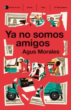 ya no somos amigos (ebook)-agus morales-9788499989143