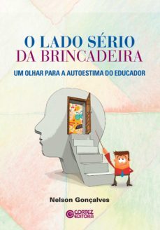 o lado serio da brincadeira (ebook)-nelson gonçalves-9788524922343